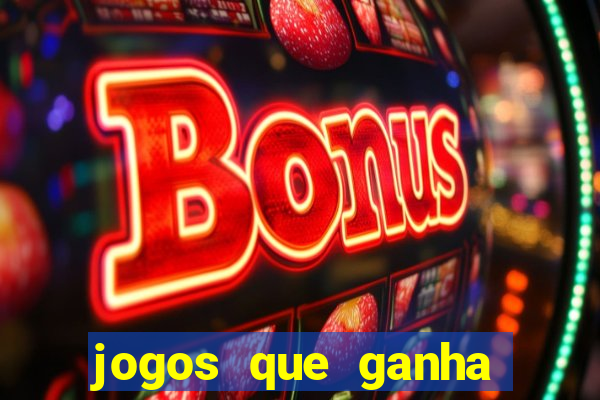 jogos que ganha dinheiro sem precisar depositar